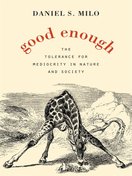 Title details for Good Enough by Daniel S. Milo - Wait list